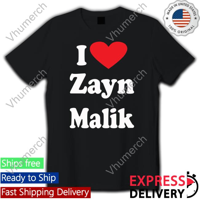 I Love Zayn Malik Hoodie