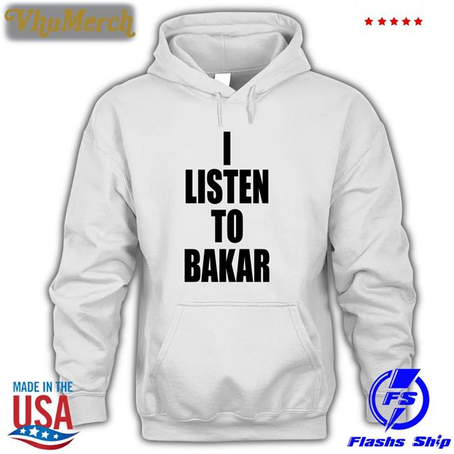 I Listen To Bakar Tee Shirts