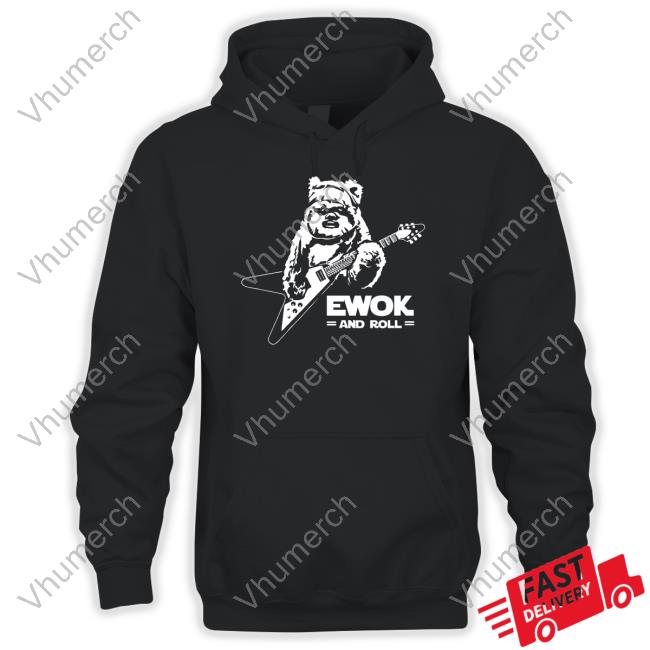 Ewok And Roll Hooded Sweatshirt