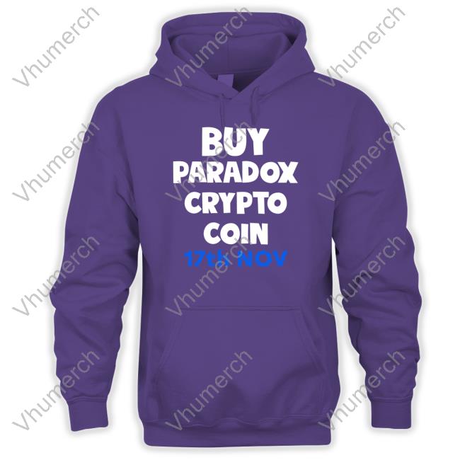 Cr8 Buy Paradox Crypto Coin 17Th Nov Shirt