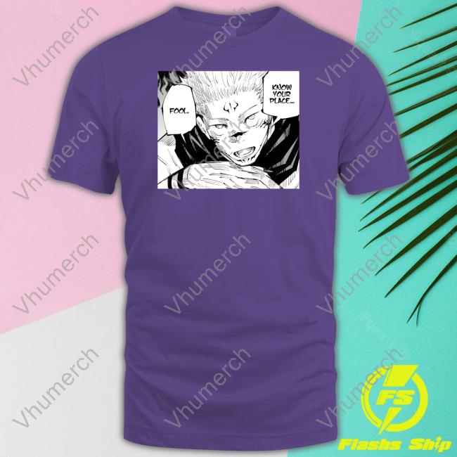 Jujutsu Kaisen Fool Know Your Place Sweatshirt Out Of Context Manga