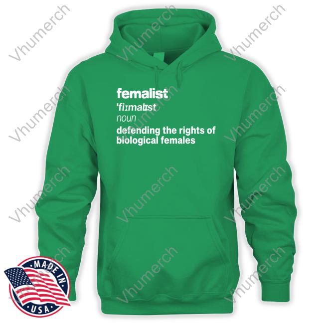 Belissacohen Femalist Noun Defending The Rights Of Biological Females Sweatshirt Femalist Defending The Rights Of Biological Females Sweatshirt