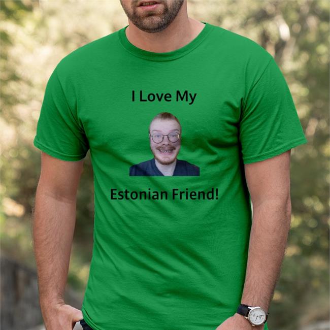 Sinjin Drowning I Love My Estonian Friend Shirts Askel