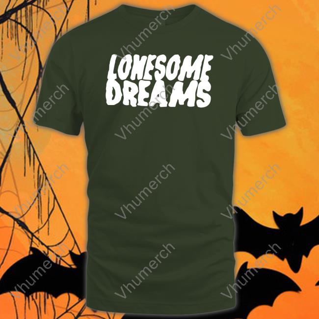 Lord Huron Merch Lonesome Dreams Sweatshirt Lord Huron Merch Lonesome Dreams New Shirt
