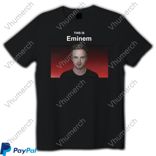 Bussinapparel This Is Eminem Jesse T Shirts