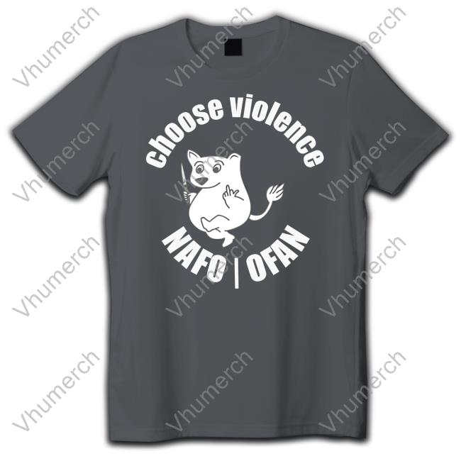 Iamthewarax Choose Violence Nafo Ofan Long Sleeve Tee Shirt