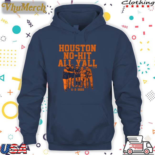 Houston No-Hit All Y'all T Shirts