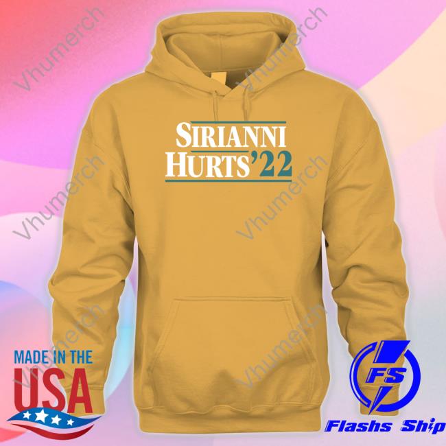 Sirianni Hurts 22 Long Sleeve T Shirt Nick Sirianni Funny Sirianni Hurts 22 Sweatshirt