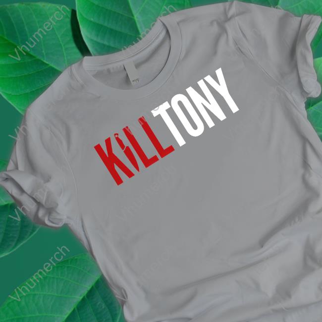 Kill Tony T Shirt Kill Tony Hooded Sweatshirt