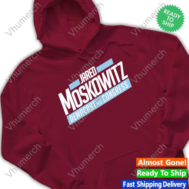Marshalls Jared Moskowitz Democrat For Congress Sweatshirt