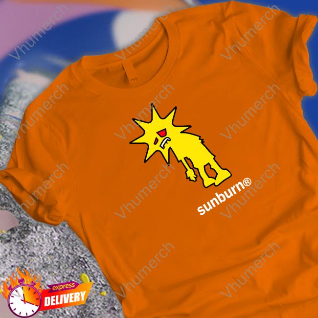 Dominic Fike Sunburn T-Shirt, Hoodie, Tank Top, Sweater And Long Sleeve T-Shirt