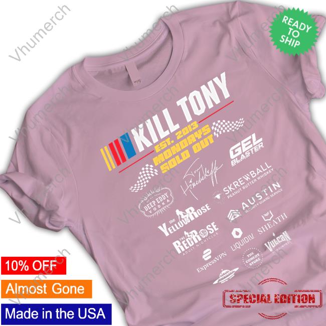 Kill Tony Merch Kill Tony Sponsor T Shirts Kill Tony Sponsor Long Sleeve Tee