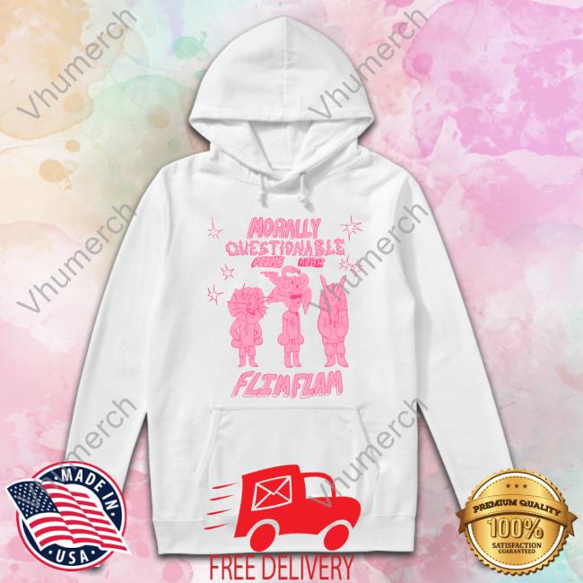 Albertsstuff Morally Questionable People Wear Flimflam Long Sleeve Albertsstuff Morally Questionable People Wear Flimflam Hoodie