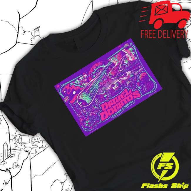 Official Daniel Donato’S Cosmic Country Tour 2023 Poster shirt