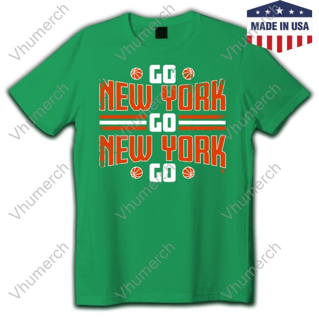 Go New York Go New York Go T Shirt Breakingt Store Go New York Go New York Go T Shirts