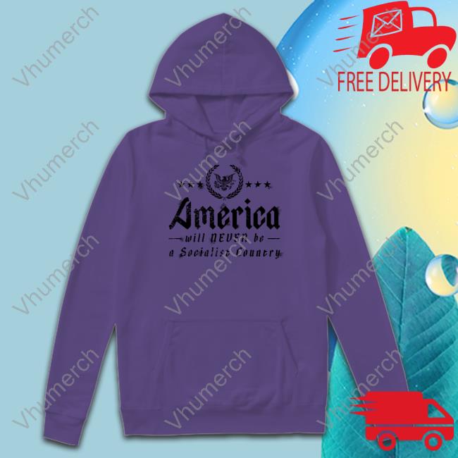 Dr. Interracial America Will Never Be A Socialist Country Long Sleeve T Shirt America Will Never Be A Socialist Country Long Sleeve T Shirt