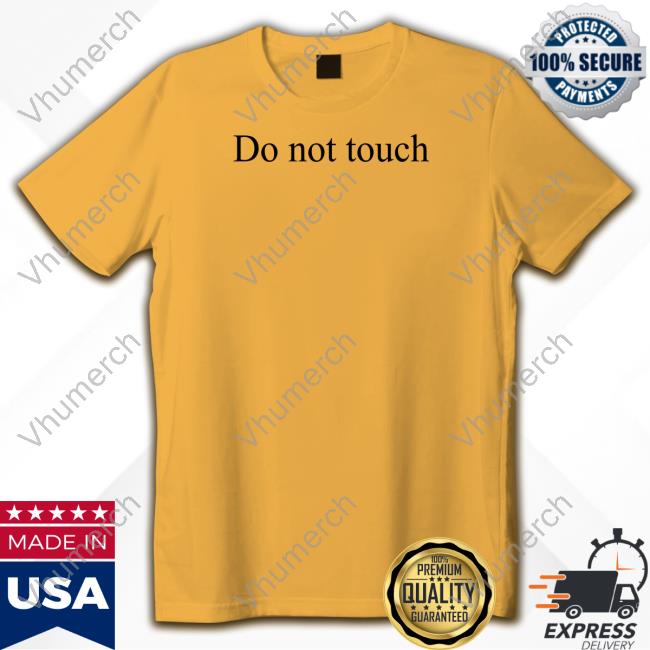 Godmitzu Do Not Touch Tee
