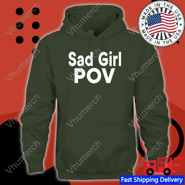 Sad Girl Pov T Shirts Urban Outfitters Merch