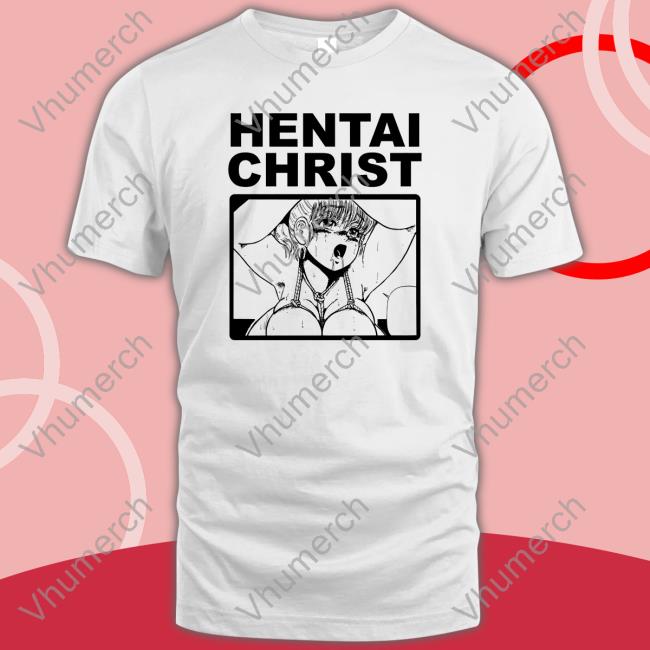 Shirts That Go Hard Hentai Christ Hoodie Thegoodshirts