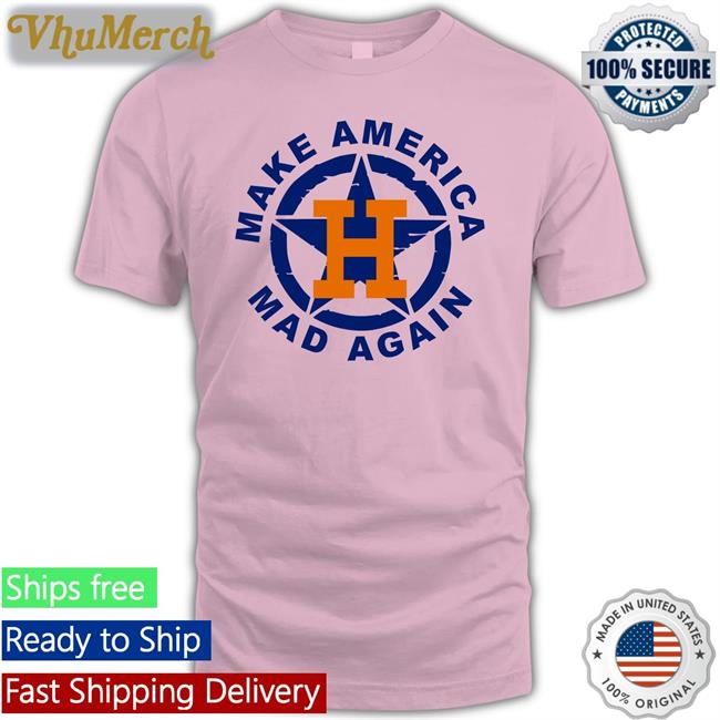 Make America Mad Again Shirt
