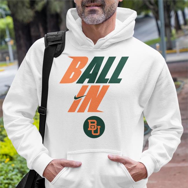 Ball In Baylor Men’s Basketball T Shirt Baylor MBB