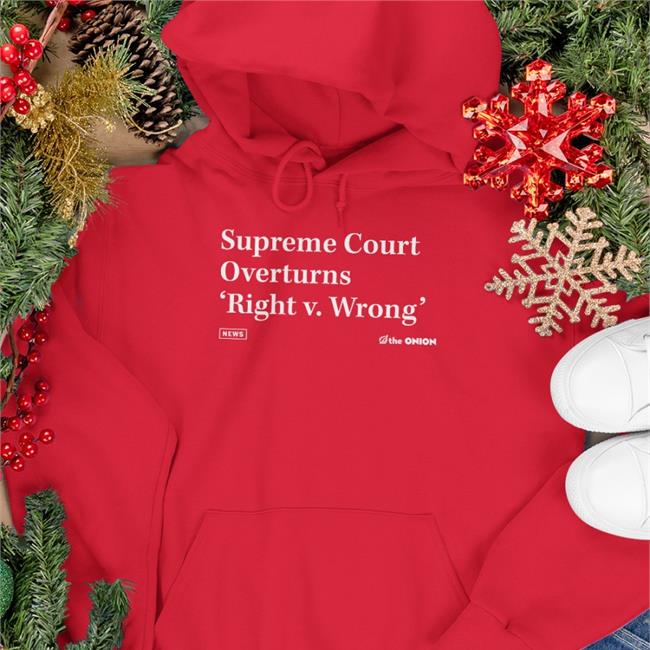 'Right V. Wrong' Headline T-Shirt The Onion Store 'Right V. Wrong' Headline T-Shirt