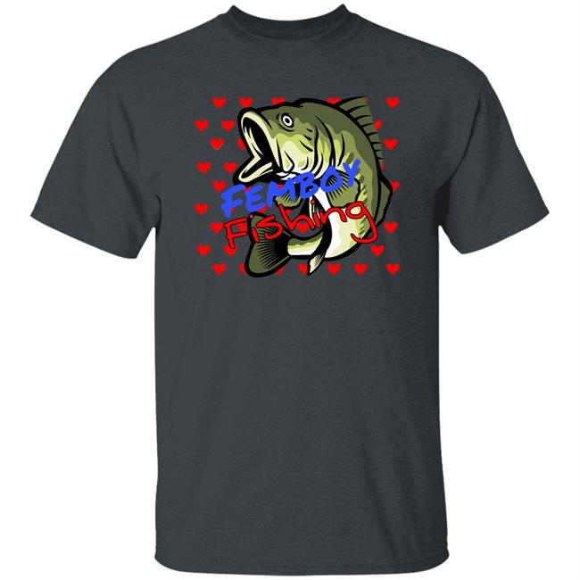 Femboy Fishing Shirt FemboyYt