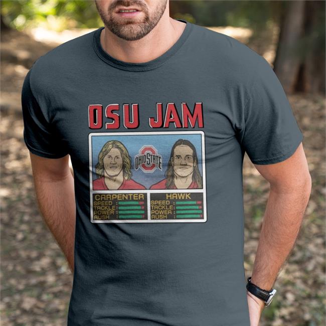 Homage Merch Osu Jam Carpenter And Hawk Shirts Bobby Carpenter