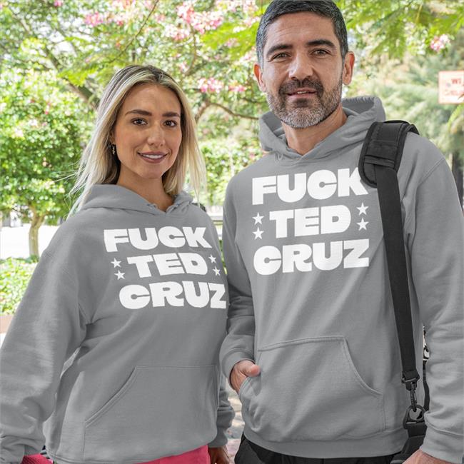 F*** Ted Cruz Sweatshirt Bon Fire Merch