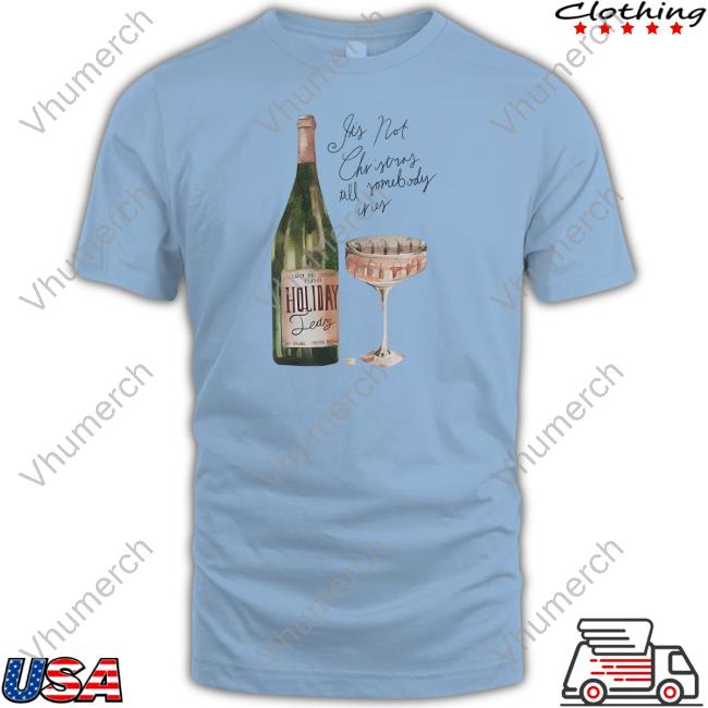 Carlyraejepsen Holiday Tears Its Not Christmas Till Somebody Cries Shirt