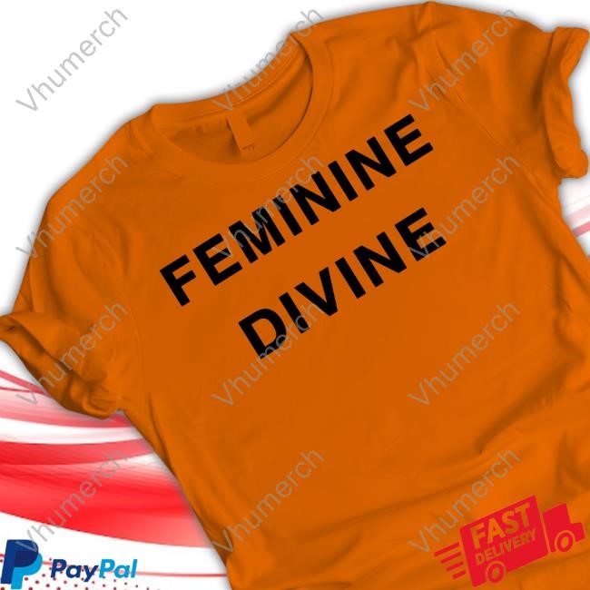 Feminine Divine Shirt