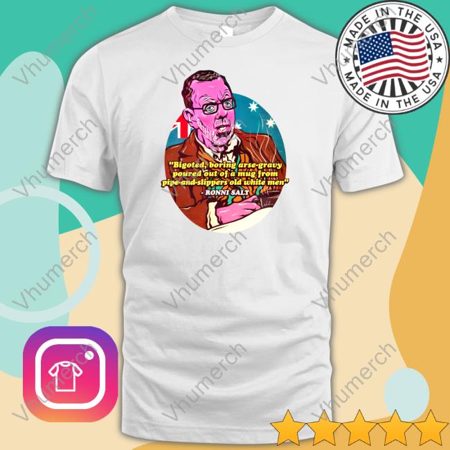 Nordacious Shop Bigoted Boring Arse-Gravy Sweatshirt Ronni Salt