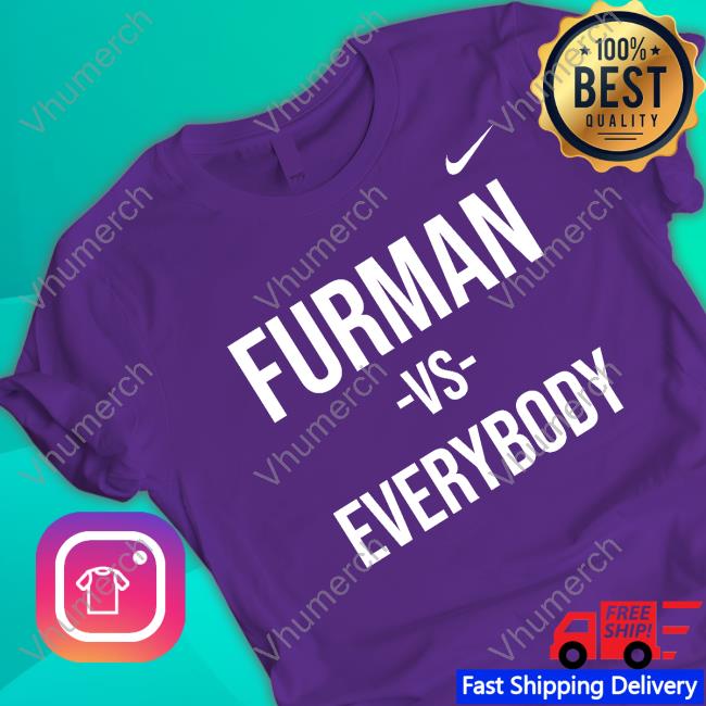 Coach Bob Richey Furman Vs Everybody Sweatshirt