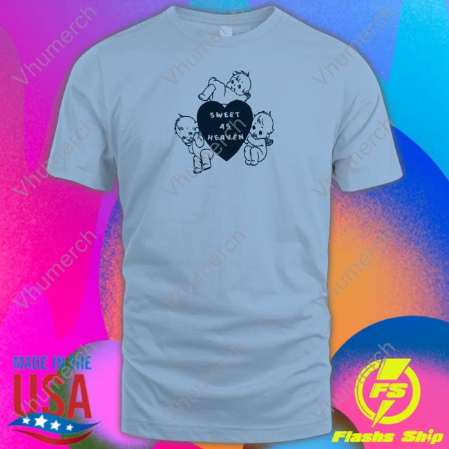 Peachcode Sweet As Heaven Sweatshirt Peachcode Shop Sweet As Heaven Tee Shirts