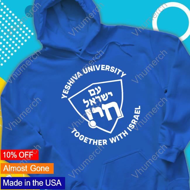 Senator John Fetterman Yeshiva University Together With Israel T-Shirts