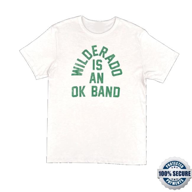 Wilderado Merch Ok Band Vintage T-Shirt, Hoodie, Tank Top, Sweater And Long Sleeve T-Shirt