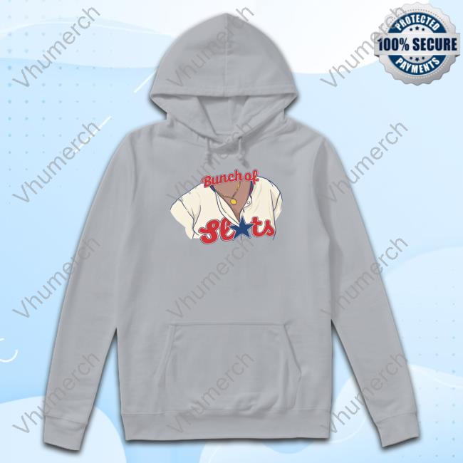 Barstoolsports Store Bunch Of S New Shirt Barstool Philly Bunch Of S Tee