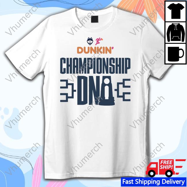 Uconn Men's Basketball X Dunkin' Championship Dna Shirt