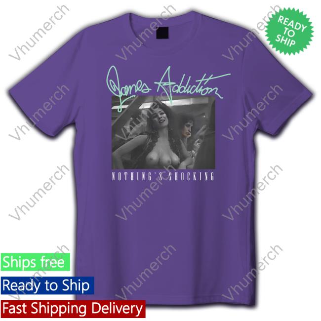 Janes Addiction Nothing's Shocking New Shirt Methsyndicate Janes Addiction Nothing's Shocking Hoodie