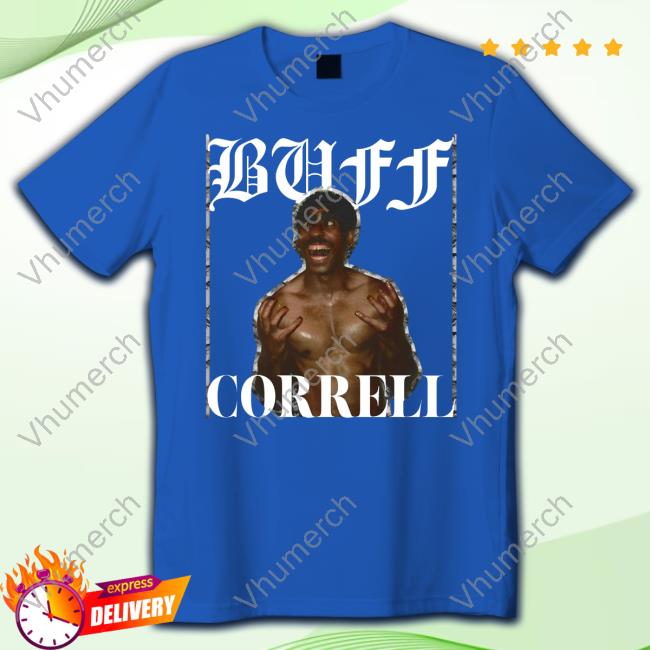 Buff Correll In Full Color New Shirt