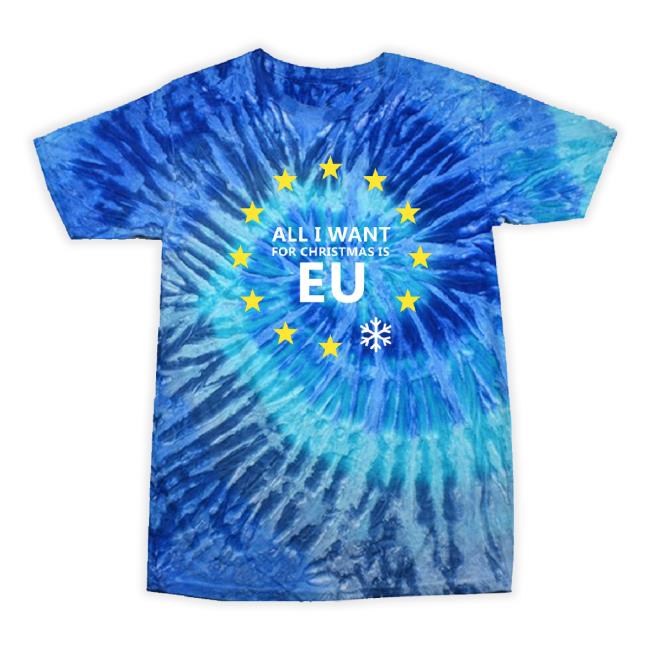 All I Want For Christmas Is Eu Tie Dye Long Sleeve Tee