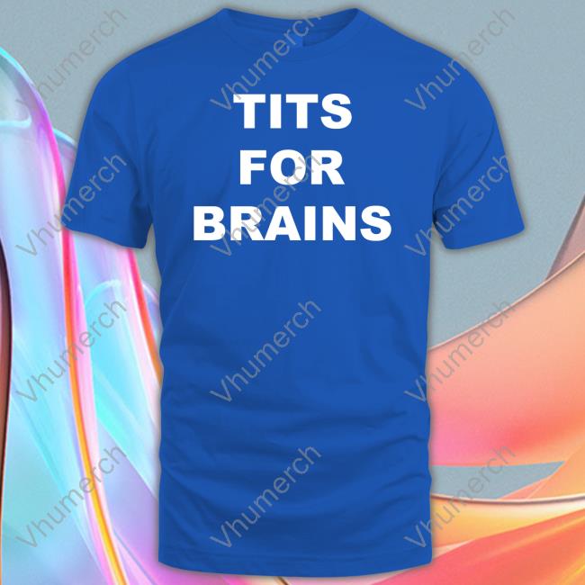 Ogbff Merch Tits For Brains Sweatshirt Ogbff Merch Tits For Brains Sweatshirt