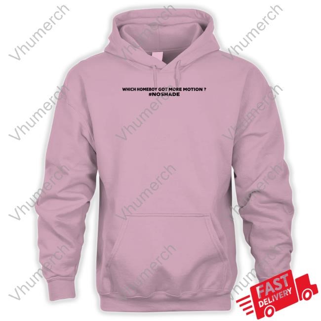 Kamriestarr Which Homeboy Got More Motion Noshade Sweatshirt