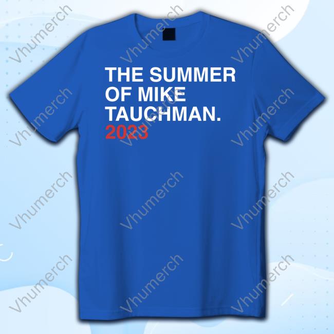 Chgo Cubs The Summer Of Mike Tauchman 2023 Long Sleeved T-Shirt