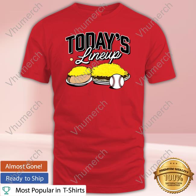 Today's Lineup Tee Shirt