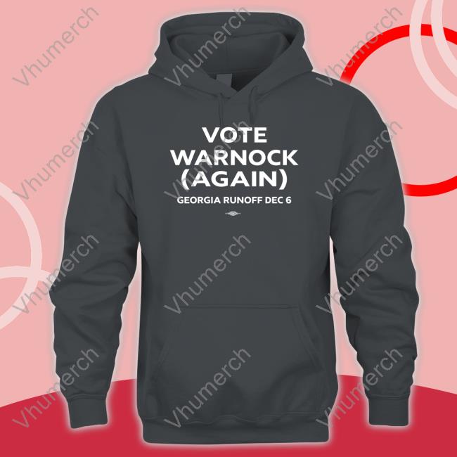 Team Warnock Vote Warnock Again Georgia Runoff Dec 6 Tee Shirt