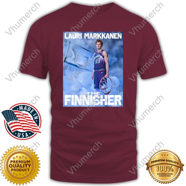 Lauri Markkanen The Finnisher Tee Shirt Lauri Markkanen Utah Jazz The Finnisher Shirt
