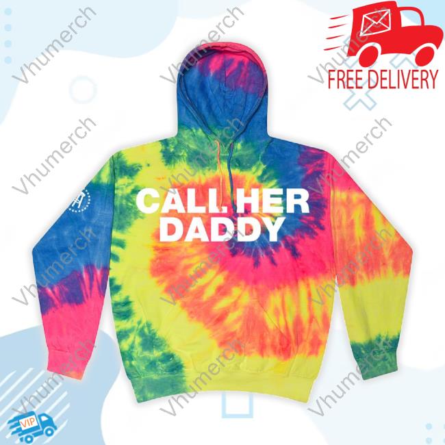 Chd Merch – Call Her Daddy Tie Dye Unisex Sweatshirt