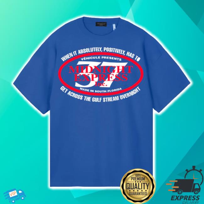Original Midnight Express Heavyweight Merch Shirts Vehicule Shop
