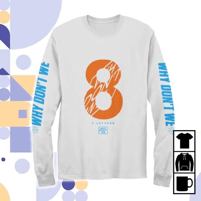 Original Big 8 Shirt Why Don't We Shop Merch Store